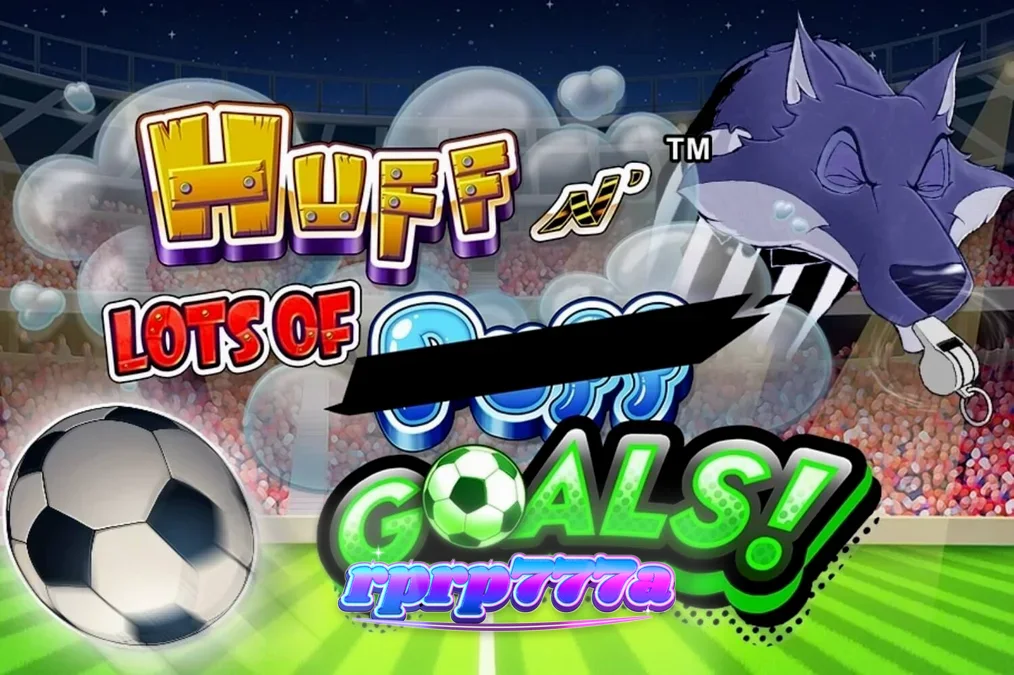 Tampilan antarmuka slot Huff N' Lots of Goals pada perangkat seluler